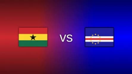 Ghana vs. Cape Verde